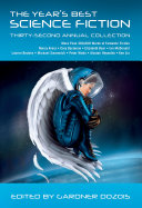 Cover of The Year's Best Science Fiction: Thirty-Second Annual Collection