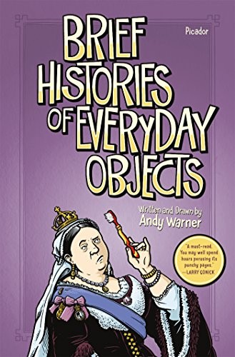 Cover of Brief Histories of Everyday Objects