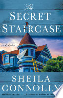 Cover of The Secret Staircase: A Mystery