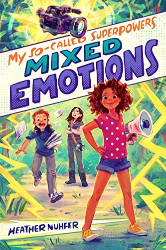 Cover of My So-Called Superpowers: Mixed Emotions