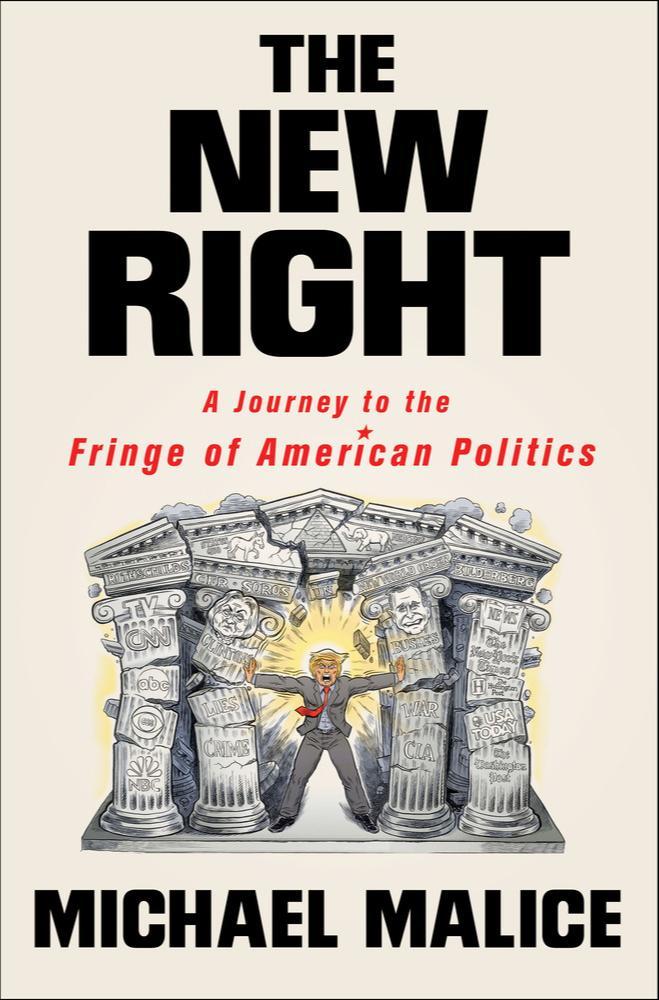 Cover of The New Right: A Journey to the Fringe of American Politics