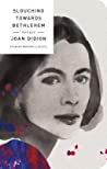 Cover of Slouching Towards Bethlehem: Essays