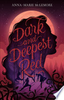 Cover of Dark and Deepest Red