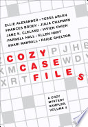 Cover of Cozy Case Files: A Cozy Mystery Sampler, Volume 4