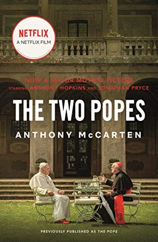 Cover of The Two Popes: Francis, Benedict, and the Decision That Shook the World