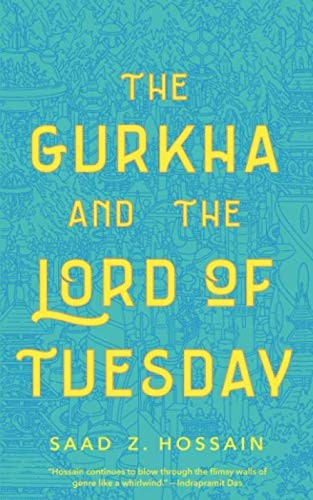 Cover of The Gurkha and the Lord of Tuesday