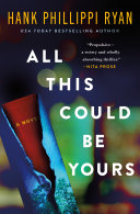 Cover of All This Could Be Yours: A Novel