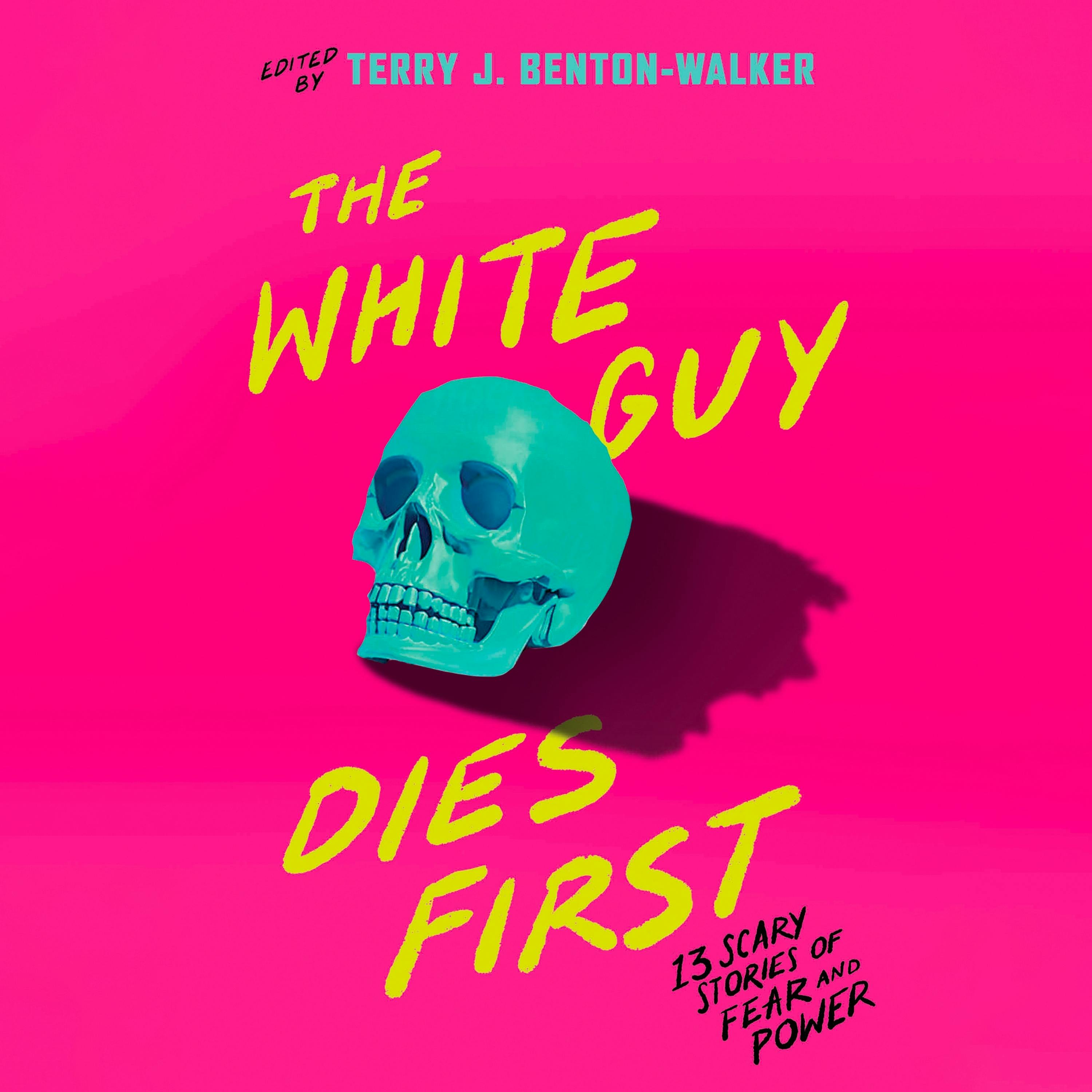Cover of The White Guy Dies First