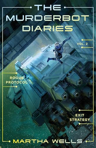 Cover of Murderbot Diaries, Vol. 2: Rogue Protocol, Exit Strategy