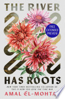 Cover of Sneak Peek for The River Has Roots