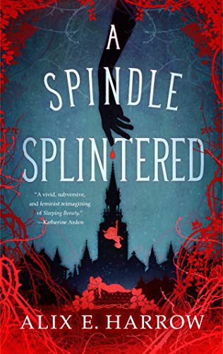 Cover of A Spindle Splintered