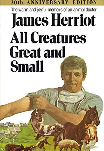 Cover of All Creatures Great and Small