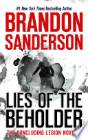 Cover of Legion : Lies of the Beholder The Concluding Legion Novella