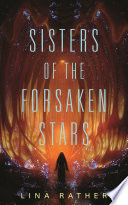 Cover of Sisters of the Forsaken Stars