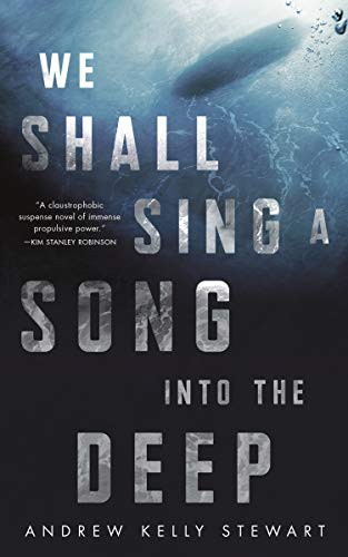 Cover of We Shall Sing a Song into the Deep