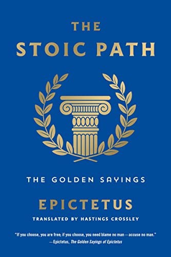 Cover of The Stoic Path: The Golden Sayings