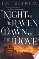 Cover of Night of the Raven, Dawn of the Dove