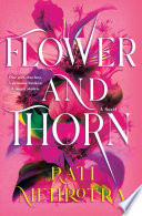Cover of Flower and Thorn