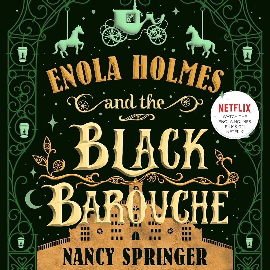 Cover of Enola Holmes and the Black Barouche