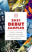 Cover of Tordotcom Publishing 2021 Debut Sampler