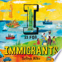 Cover of I Is for Immigrants