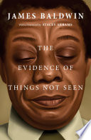 Cover of The Evidence of Things Not Seen: Reissued Edition