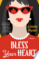 Cover of Bless Your Heart