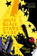 Cover of Where Black Stars Rise