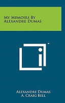 Cover of My Memoirs by Alexandre Dumas