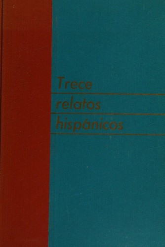 Cover of Trece Relatos Hispanicos