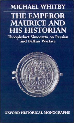 Cover of The Emperor Maurice and his historian