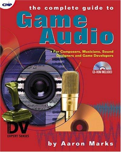 Cover of The complete guide to game audio