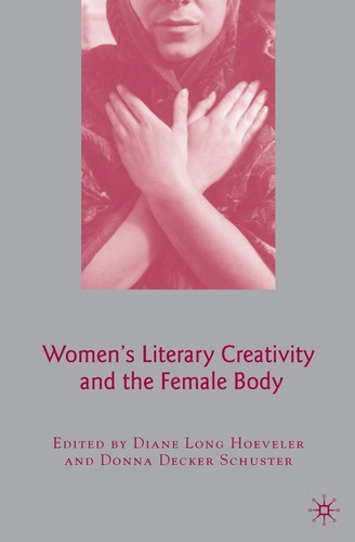 Cover of Women's literary creativity and the female body