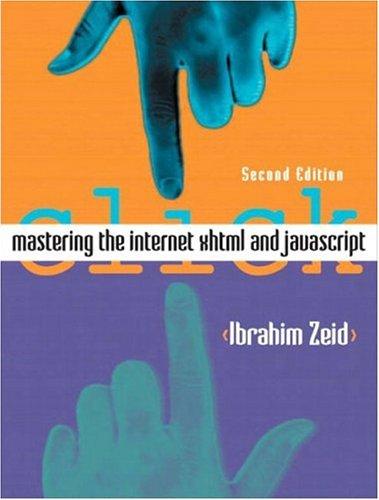 Cover of Mastering the Internet, XHTML and JavaScript