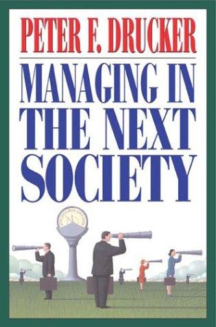 Cover of Managing in the Next Society