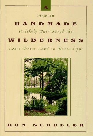 Cover of A handmade wilderness