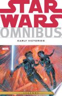 Cover of Star Wars Omnibus: Early Victories