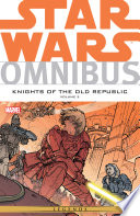 Cover of Star Wars Omnibus: Knights of the Old Republic, Vol. 2