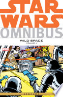 Cover of Star Wars Omnibus Wild Space Vol. 1