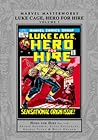 Cover of Marvel Masterworks: Luke Cage, Hero For Hire, Vol. 1