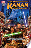 Cover of Star Wars: Kanan, Vol. 1: The Last Padawan