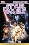 Cover of Star Wars Legends Epic Collection: Infinities