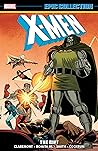 Cover of X-Men Epic Collection, Vol. 12: The Gift