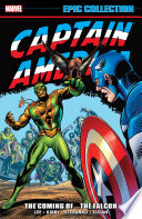 Cover of Captain America Epic Collection, Vol. 2: The Coming of… The Falcon