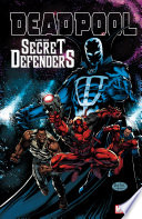 Cover of Deadpool And The Secret Defenders