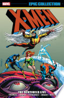Cover of X-Men Epic Collection, Vol. 3: The Sentinels Live