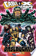 Cover of Cable & X-Force: Onslaught!