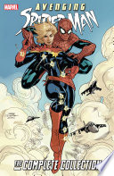 Cover of Avenging Spider-Man: The Complete Collection