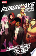 Cover of Runaways by Rainbow Rowell & Kris Anka, Vol. 3