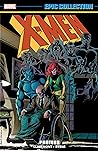 Cover of X-Men Epic Collection, Vol. 6: Proteus
